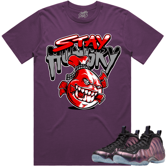 Eggplant Foamposites Shirts - Foamposites Sneaker Tees - Stay Hungry