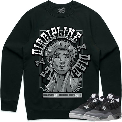 Fear 4s Sweater to Match - Jordan 4 Matching Sweatshirt - Discipline