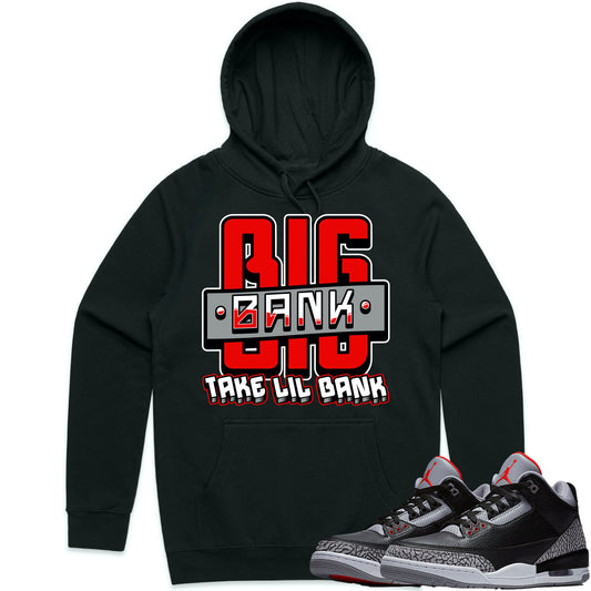 Black Cement 3s Hoodie to Match - Jordan 3 Sneaker Tees - Big Bank