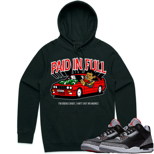 Black Cement 3s Hoodie to Match - Jordan 3 Sneaker Tees - Paid