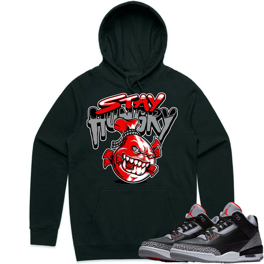 Black Cement 3s Hoodie to Match - Jordan 3 Sneaker Tees - Stay Hungry