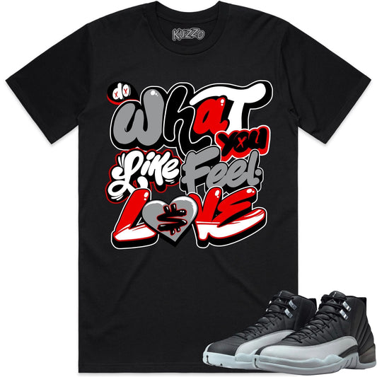 Wolf Grey 12s Shirt to Match - Jordan 12 Matching Sneaker Tees - Do What You Love