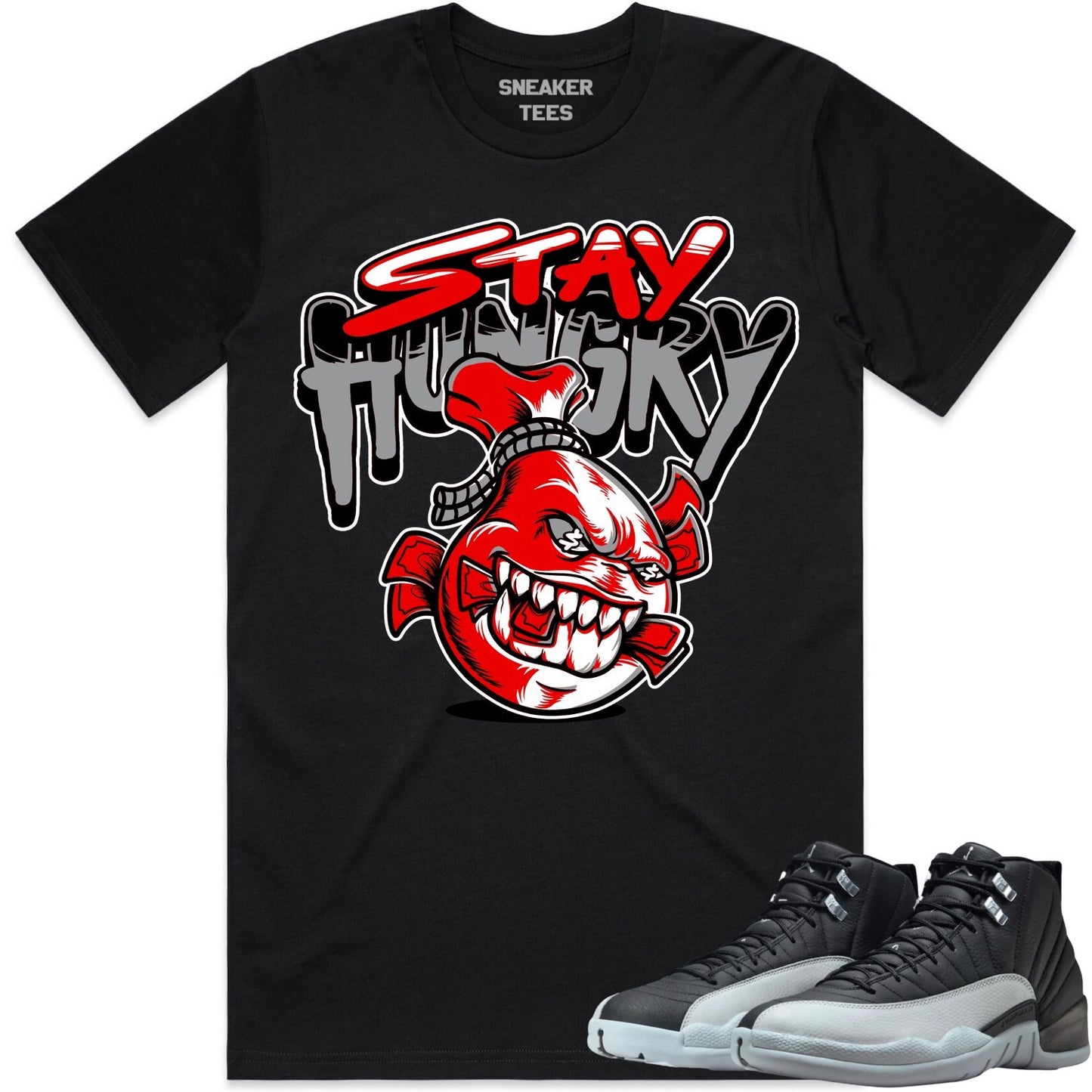 Wolf Grey 12s Shirt to Match - Jordan 12 Matching Sneaker Tees - Stay Hungry