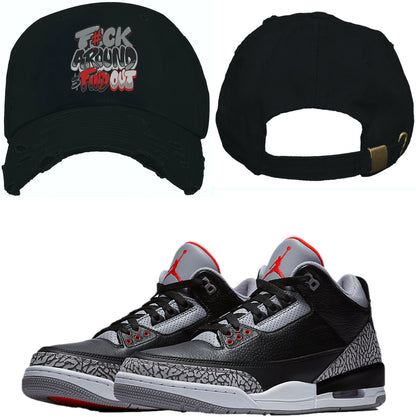 Jordan 3 Black Cement 3s Dad Hat to Match - F#ck