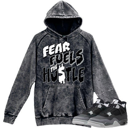 Fear 4s Vintage Hoodie to Match - Jordan 4 Fear Matching Hoodie - Fear Hustle