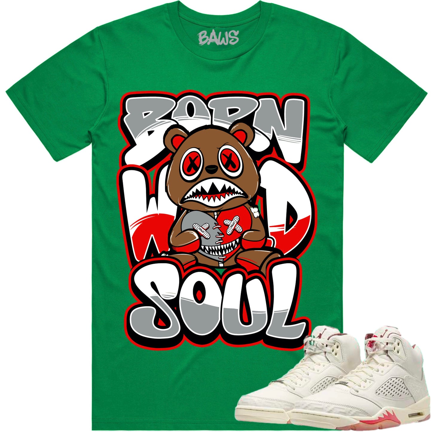 El Grito 5s Shirt to Match - Jordan 5 Sneaker Tees - Born Wild Baws