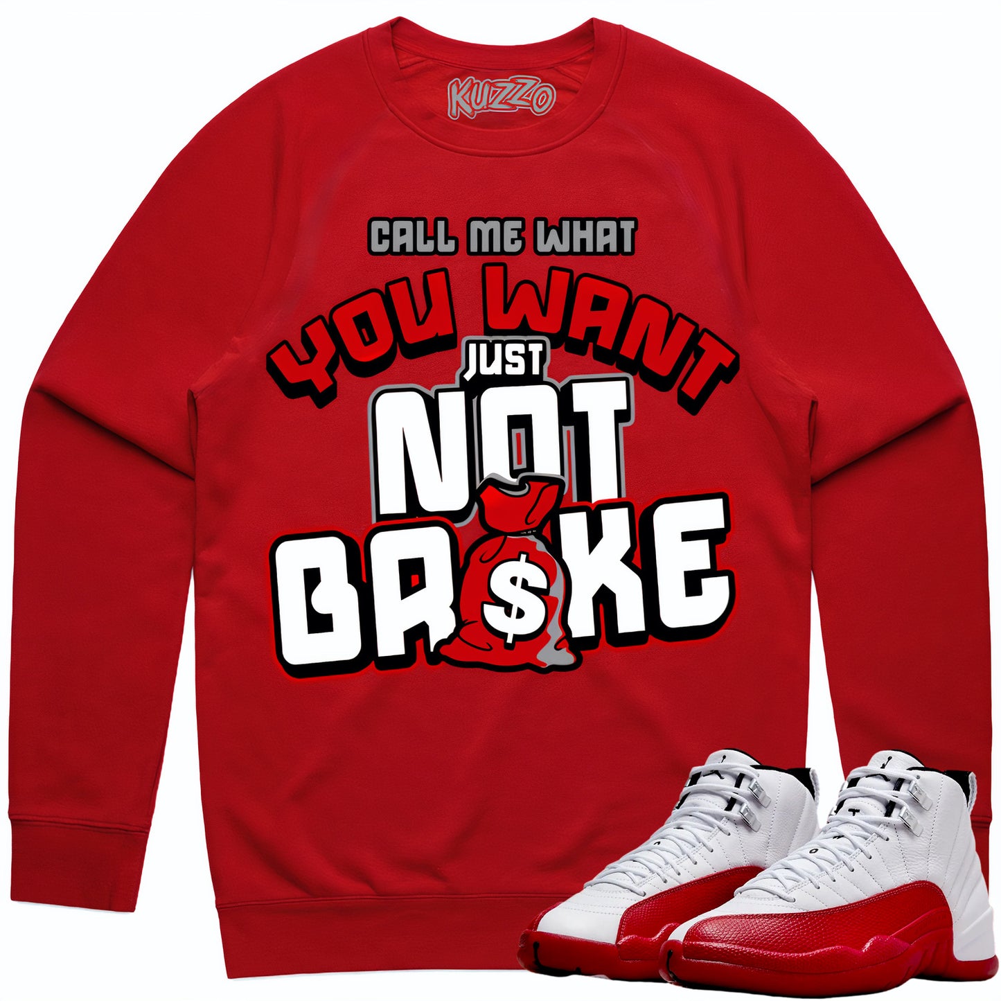 Cherry 12s Sweater - Jordan 12 Sweatshirt to Match - Not Broke