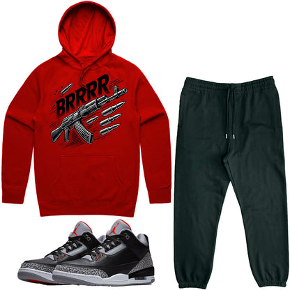 Jordan Black Cement 3s Sneaker Outfit - Hoodie & Jogger Sweat Suit - Brrr