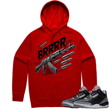 Black Cement 3s Hoodie to Match - Jordan 3 Sneaker Tees - Brrr