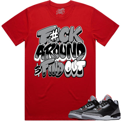 Black Cement 3s Shirt to Match - Jordan 3 Sneaker Tees - Oreo F#ck