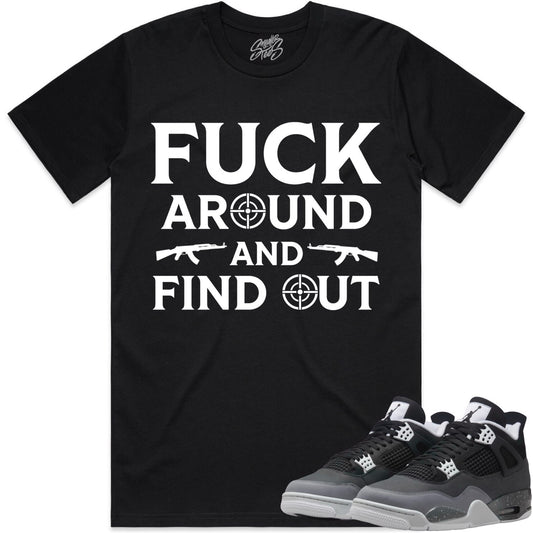 Fear 4s Shirt to Match - Jordan 4 Sneaker Tees - Fuck AK47