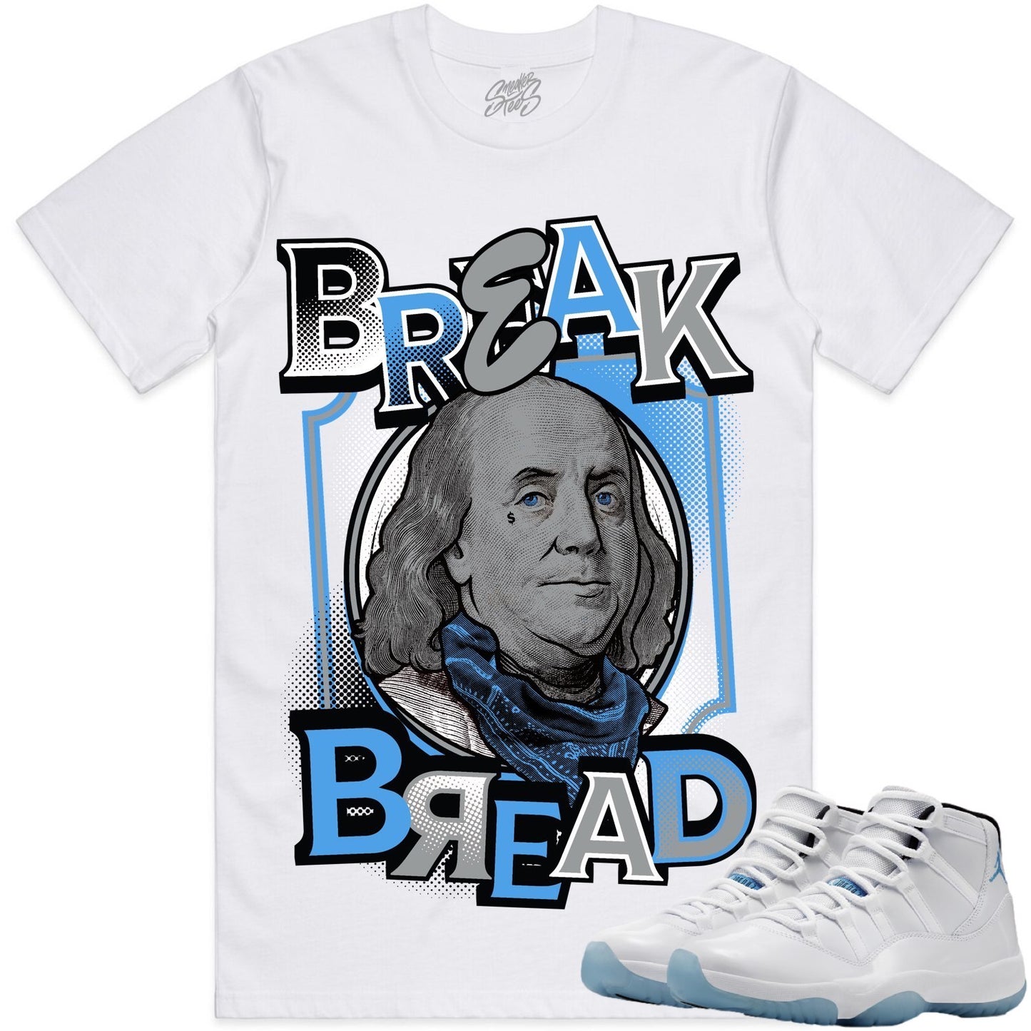 Jordan Legend Blue 11s Shirt to Match - Jordan 11 Sneaker Tees - Break Bread