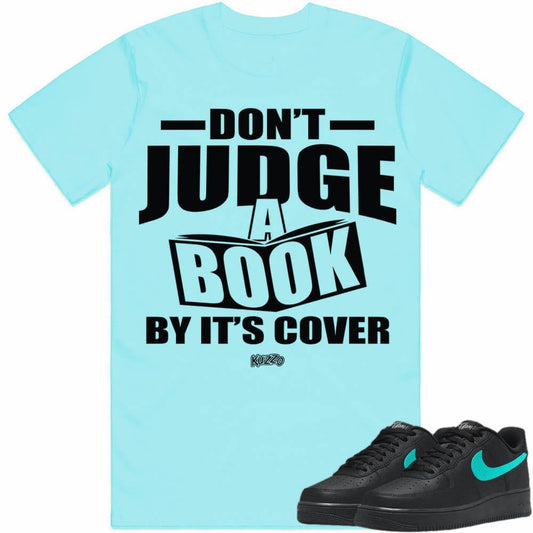 Air Force One Tiffany AF1 | Sneaker Tees | Shirt to Match | Judge Book