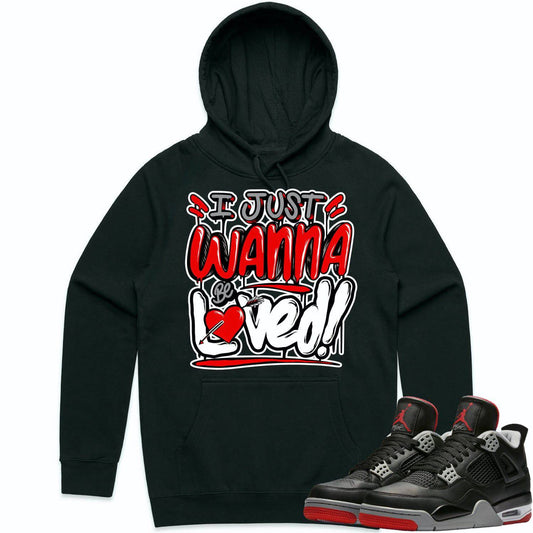 Bred 4s Hoodie - Jordan 4 Bred Reimagined 4s Hoodie - Loved