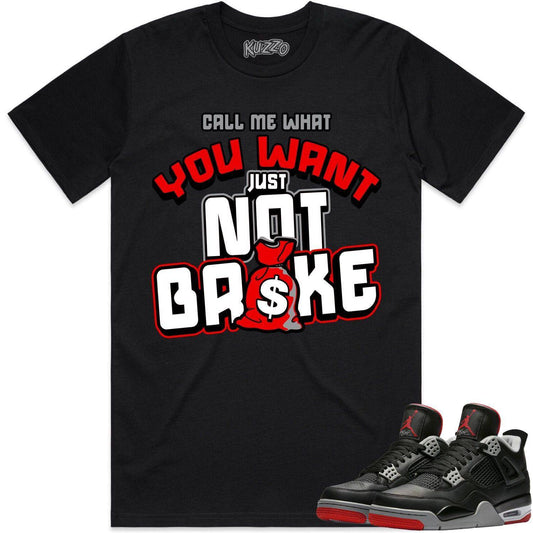 Bred 4s Shirt - Jordan 4 Bred Reimagined 4s Shirts - Red Not Broke