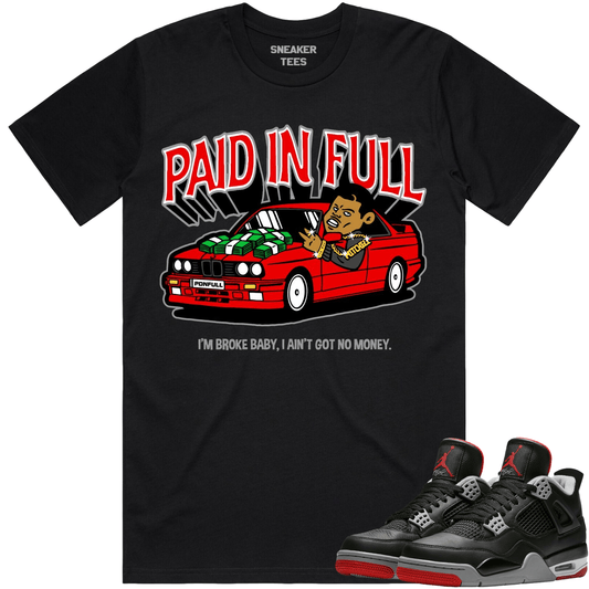 Bred 4s Shirt - Jordan 4 Reimagined Bred Shirts - Paid