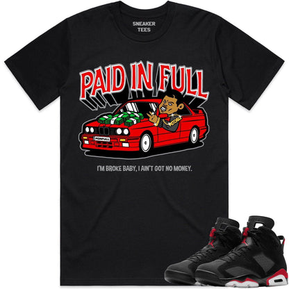 Bred 6s Shirt to Match - Jordan 6 Sneaker Tees - Paid