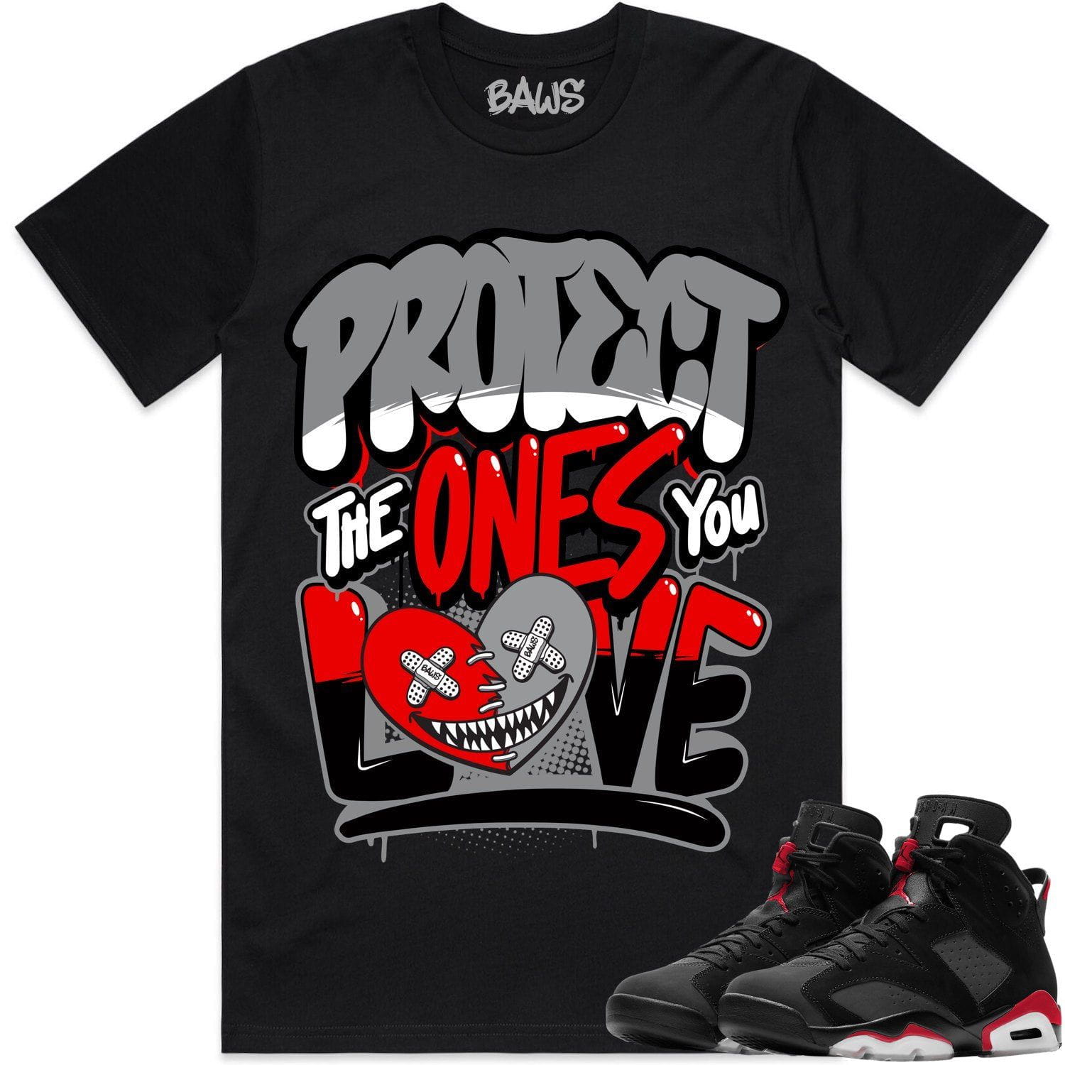 Bred 6s Shirt to Match - Jordan 6 Sneaker Tees - Protect Baws