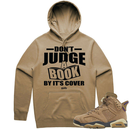 Brown Kelp 6s Hoodie - Jordan 6 Gore Tex Brown Kelp Hoodies - Judge