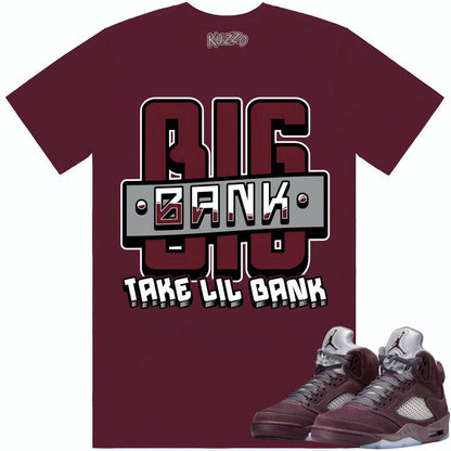 Burgundy 5s Shirt - Jordan Retro 5 Burgundy Shirts - Burgundy Big Bank