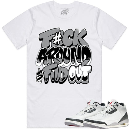 Cement Grey 3s Sneaker Tees - Shirt to Match - F#ck