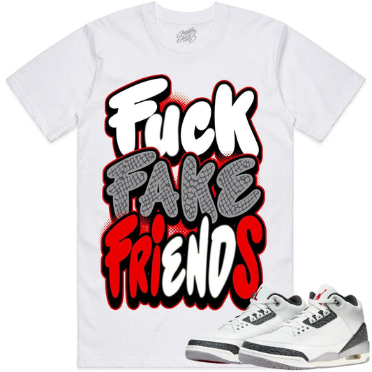 Cement Grey 3s Sneaker Tees - Shirt to Match - F Fake Friends