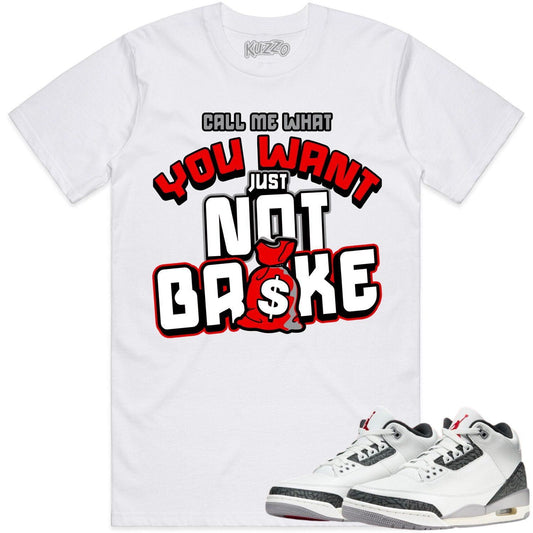 Cement Grey 3s Sneaker Tees - Shirt to Match - Not Broke