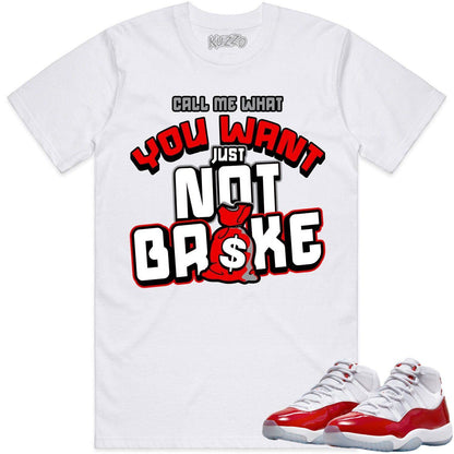 Cherry 11s Shirt - Jordan Retro 11 Cherry Shirts - Red Not Broke