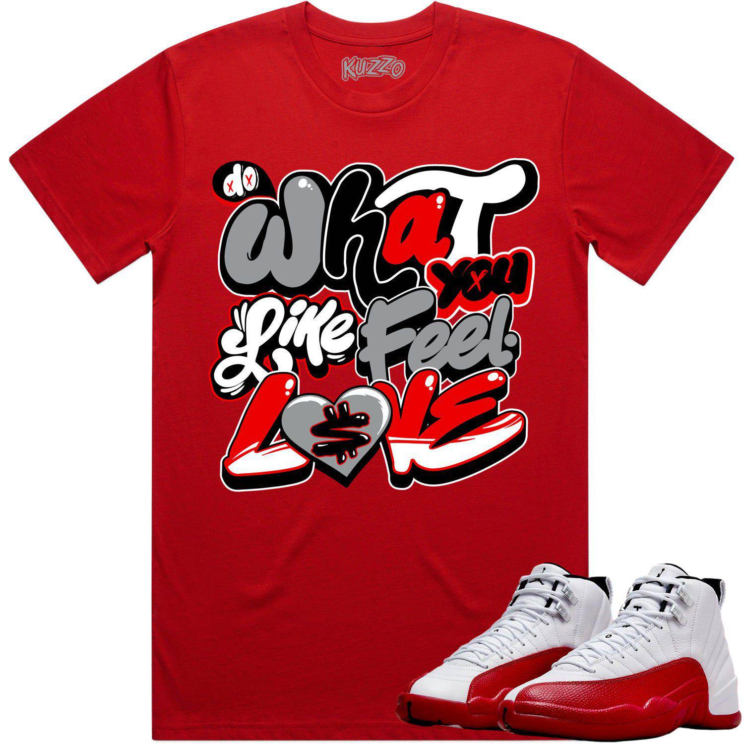 Cherry 12s Shirt - Jordan Retro 12 Cherry Shirts - Do What You Love