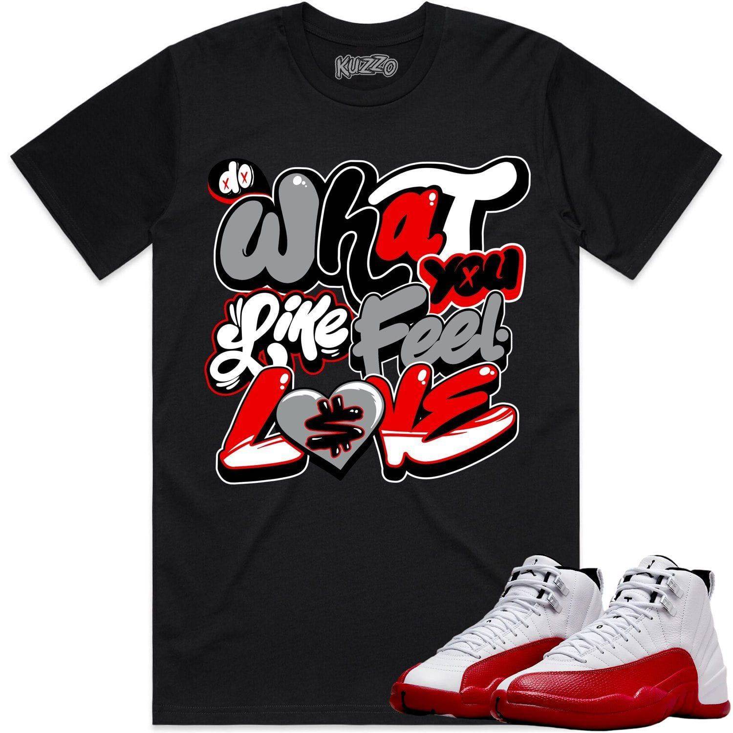 Cherry 12s Shirt - Jordan Retro 12 Cherry Shirts - Do What You Love