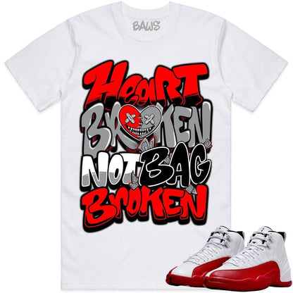 Cherry 12s Shirt - Jordan Retro 12 Cherry Shirts - Heart Broken