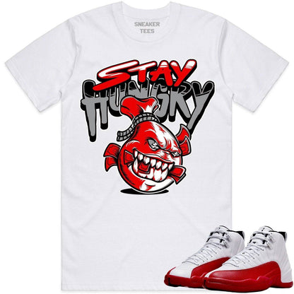 Cherry 12s Shirt - Jordan Retro 12 Cherry Shirts - Red Stay Hungry