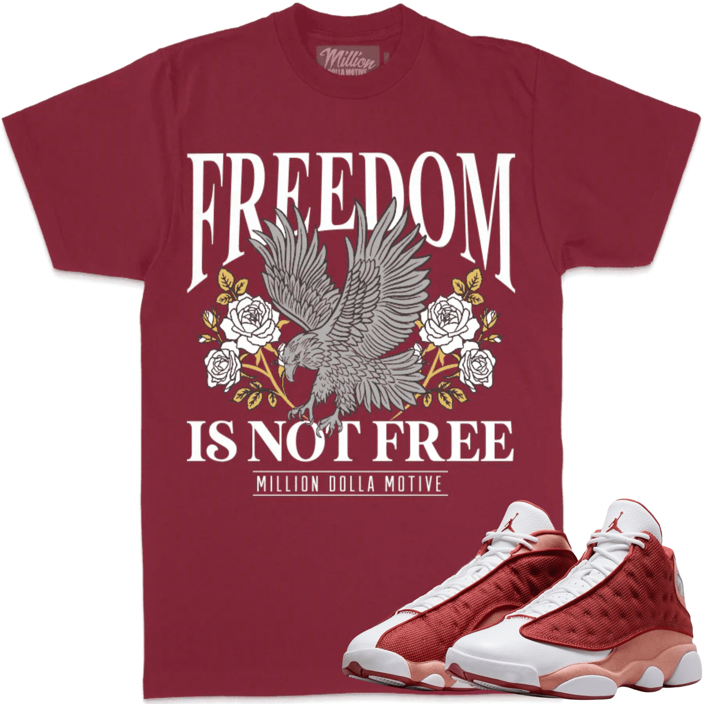 Dune Red 13s Shirt - Jordan 13 Dune Red Sneaker Tees - Freedom
