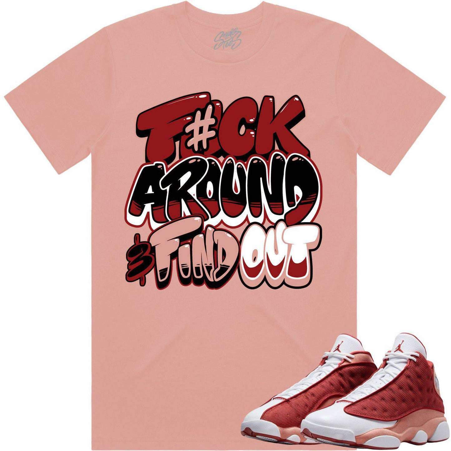 Dune Red 13s Shirts - Jordan 13 Dune Red Sneaker Tees - F#CK