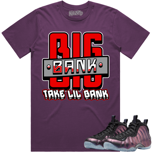 Eggplant Foamposites Shirts - Foamposites Sneaker Tees - Big Bank