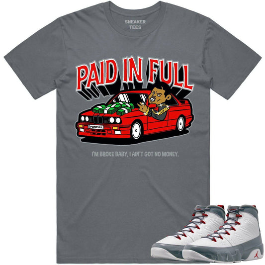 Fire Red 9s Shirt - Jordan Retro 9 Fire Red Shirt - Red Paid