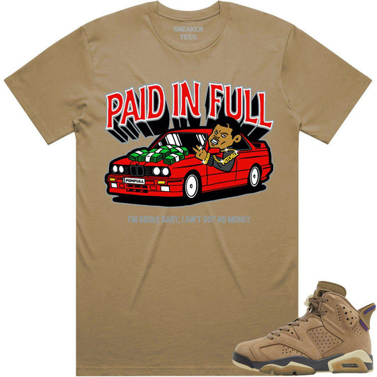 Gore Tex 6s Shirt - Jordan 6 Brown Kelp 6s Sneaker Tees - Red Paid