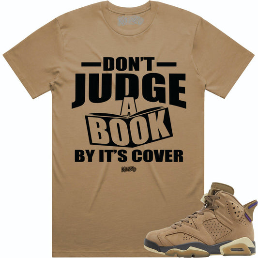 Gore Tex Brown Kelp 6s Shirt - Jordan 6 Gore Tex Sneaker Tees - Judge