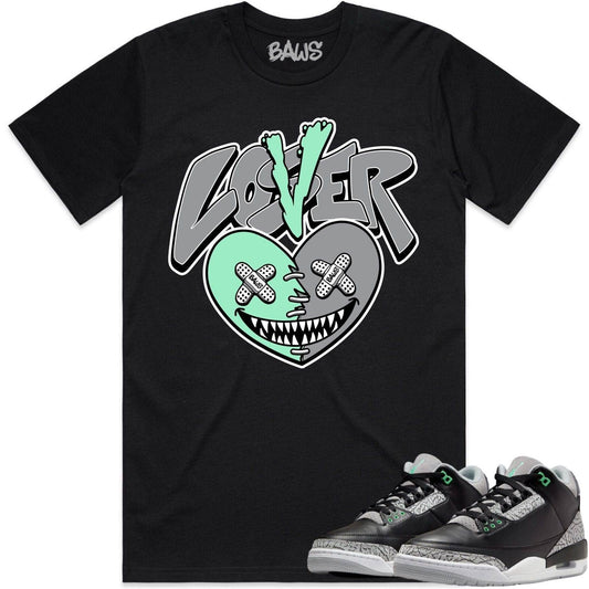 Green Glow 3s Shirts - Jordan 3 Green Glow Shirts - Lover Loser