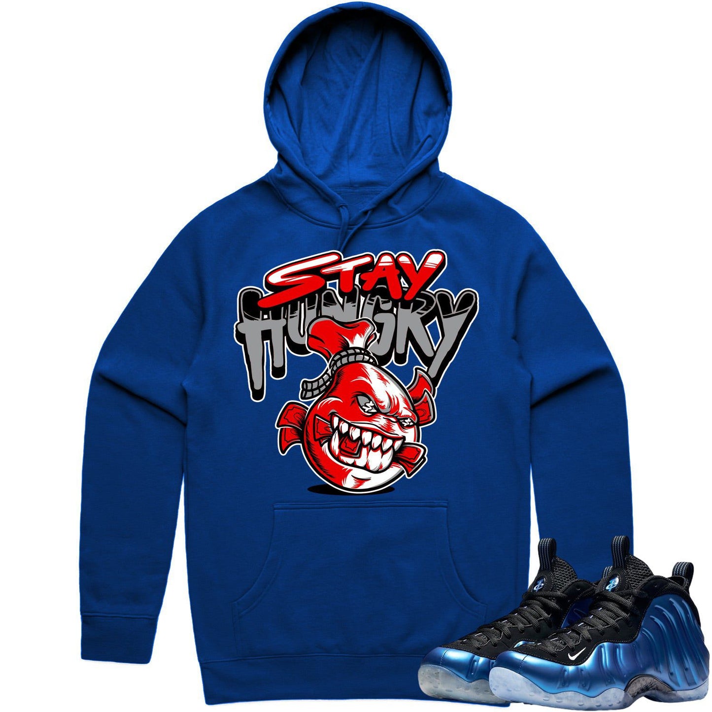 International Blue Foamposites Hoodies to Match - Stay Hungry