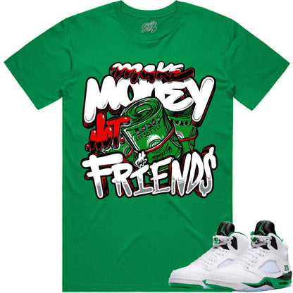 Jordan 5 Lucky Green 5s Shirt - Sneaker Tees - Money Friends