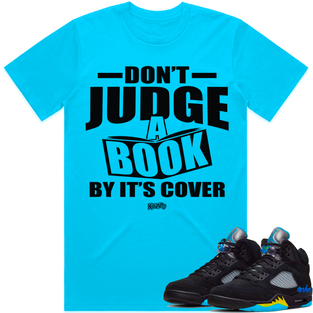 Jordan Black Aqua 5s : Sneaker Tees Shirts to Match : Judge Book