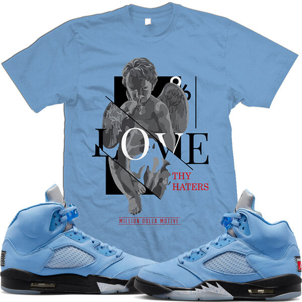 Jordan Retro 5 UNC University Blue 5s : Shirts to Match : Love Haters