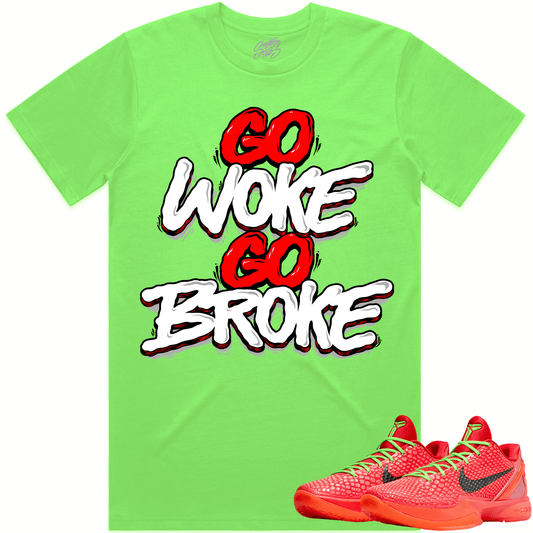Kobe 6 Reverse Grinch 6s Shirt - Reverse Grinch Shirts - Woke is Broke