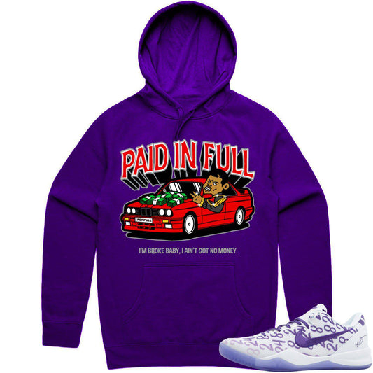 Kobe 8 Court Purple 8s Hoodie - Jordan 678 Raptors Hoodie - Paid