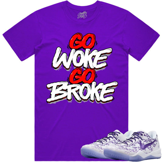 Kobe 8 Court Purple 8s Shirt - Sneaker Tees - Go Woke Go Broke