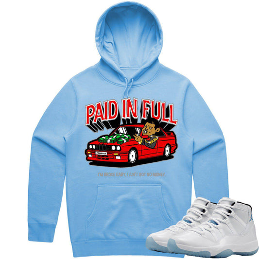 Legend Blue 11s Hoodie to Match - Columbia 11s Hoodie - Paid