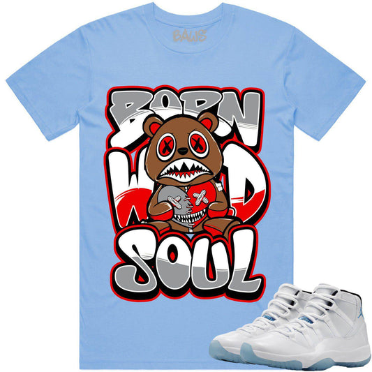 Legend Blue 11s Shirt - Jordan Retro 11 Columbia Shirt - Born Wild