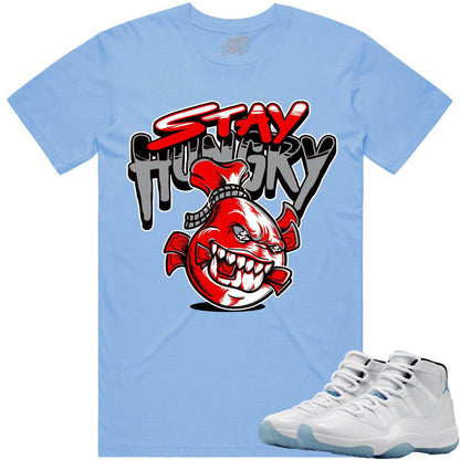 Legend Blue 11s Shirt - Jordan Retro 11 Columbia Shirt - Stay Hungry