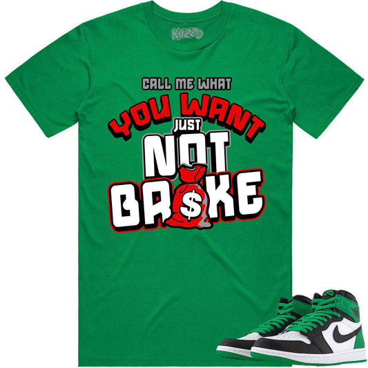 Lucky Green 1s Shirt - Jordan Retro 1 Lucky Green Shirt - Not Broke